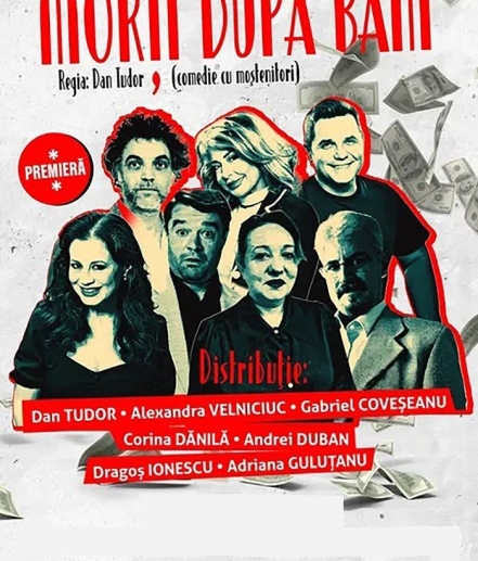 MORȚI DUPĂ BANI